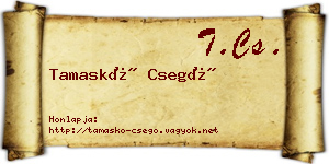 Tamaskó Csegő névjegykártya